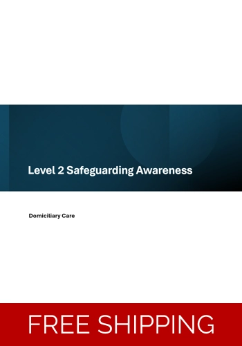 Safeguarding - Domiciliary Care - Safeguarding Awareness Level 2